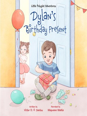 cover image of Dylan's Birthday Present